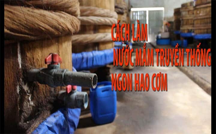 cách làm nước mắm nhỉ truyền thống